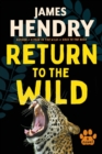 Return to the Wild : A Novel - Book
