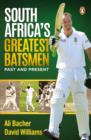 South Africa's Greatest Batsmen - eBook