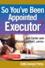 So You've Been Appointed Executor - eBook