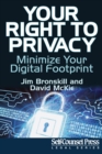 Your Right To Privacy : Minimize Your Digital Footprint - eBook