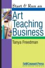 Start & Run an Art Teaching Business - eBook