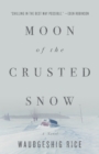 Moon Of The Crusted Snow - Book