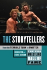 Pro Wrestling Hall Of Fame, The: The Storytellers : From the Terrible Turk to Twitter - Book