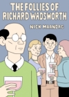 The Follies Of Richard Wadsworth - Book