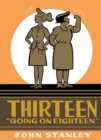 Thirteen Going on Eighteen - eBook