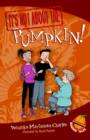 It's Not about the Pumpkin! - eBook