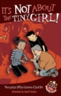 It's Not About The Tiny Girl! - Book