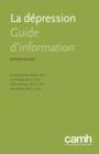 La Depression : Guide D'Information - Book