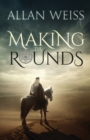 Making the Rounds - Book