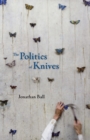 The Politics of Knives - eBook