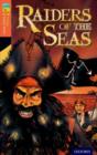 Oxford Reading Tree TreeTops Graphic Novels: Level 13: Raiders Of The Seas - Book
