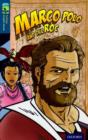 Oxford Reading Tree TreeTops Graphic Novels: Level 14: Marco Polo And The Roc - Book