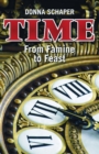 Time : From Famine to Feast - Book