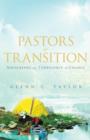 Pastors in Transition : Navigating the Turbulence of Change - Book