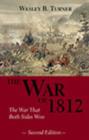 The War of 1812 : The War That Both Sides Won - eBook