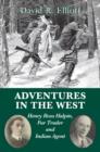Adventures in the West : Henry Halpin, Fur Trader and Indian Agent - eBook