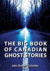 The Big Book of Canadian Ghost Stories - eBook