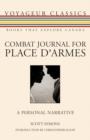 Combat Journal for Place d'Armes : A Personal Narrative - eBook