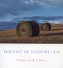 The Gift of Country Life - eBook