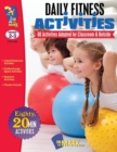 Daily Fitness Activities Grades 2-3 : 80 - Twenty Minute Activities - Book