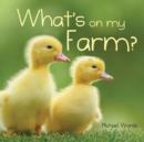 What's on My Farm? - Book