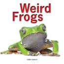 Weird Frogs - Book