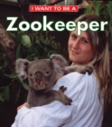 I Want To Be A Zookeeper - eBook