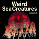 Weird Sea Creatures - eBook