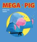Mega Pig - Book