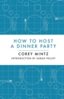 How to Host a Dinner Party - Book