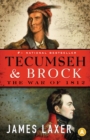 Tecumseh and Brock : The War of 1812 - Book