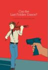 Can the Last Fiddler Dance? - Book