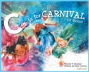 C is for Carnival : UK Version - Book