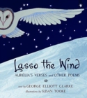 Lasso the Wind : Aurelia's Verses and other Poems - Book