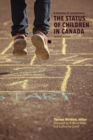 A Question of Commitment : The Status of Children in Canada - Book