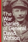 The War Diaries of General David Watson - Book