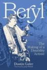 Beryl : The Making of a Disability Activist - Book