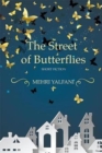 The Street of Butterflies - Book