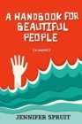 A Handbook for Beautiful People - Book