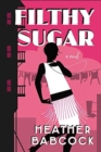 Filthy Sugar - Book