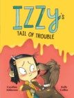 Izzy's Tail Of Trouble - Book