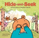 Hide-and-seek : A First Book of Position Words - Book