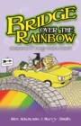 Bridge Over the Rainbow - Book
