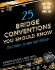 25 Bridge Conventions You Should Know - Book