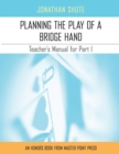 Planning the Play : A Teacher's Manual for Part I - Book