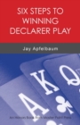 Six Steps to Winning Declarer Play - Book