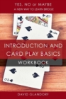 Ynm : Introduction and Card Play Basics Workbook - Book