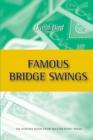 Famous Bridge Swings : An Honors Book from Master Point Press - Book