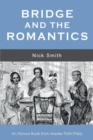 Bridge and the Romantics - Book
