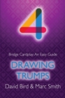 Bridge Cardplay : An Easy Guide - 4. Drawing Trumps - Book